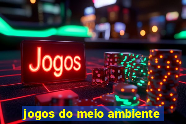 jogos do meio ambiente