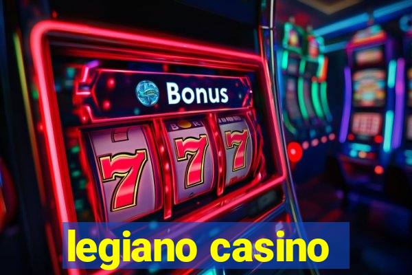 legiano casino