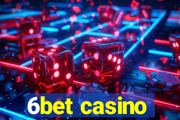 6bet casino