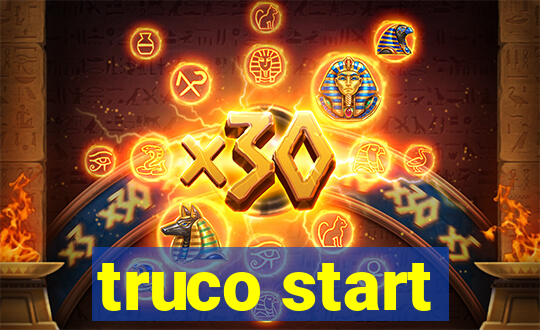 truco start