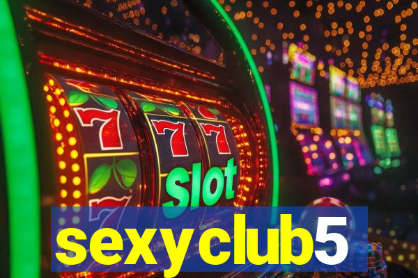 sexyclub5