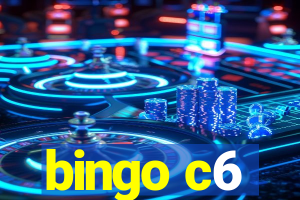 bingo c6