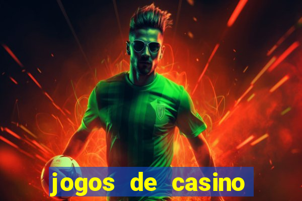 jogos de casino que paga no cadastro