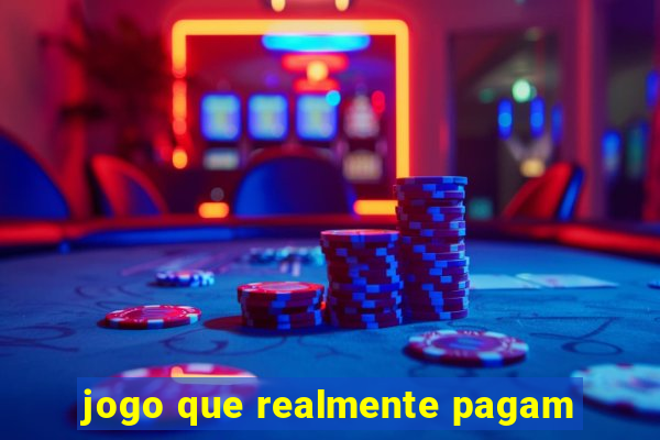 jogo que realmente pagam