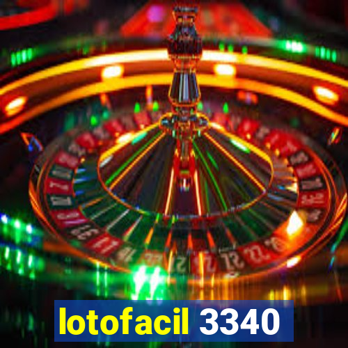 lotofacil 3340