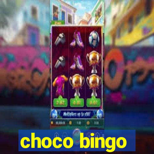 choco bingo