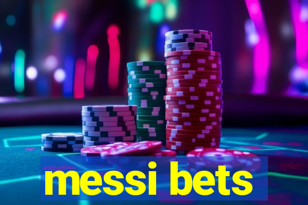 messi bets