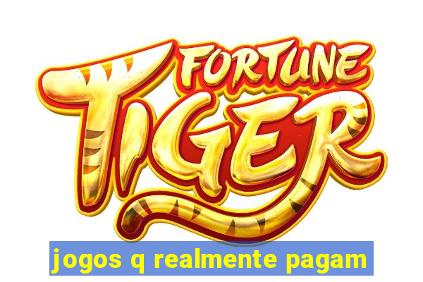 jogos q realmente pagam