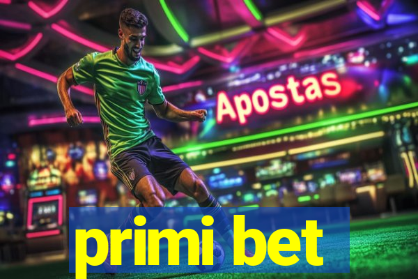 primi bet