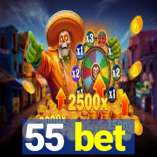 55 bet