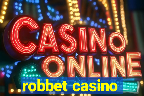 robbet casino