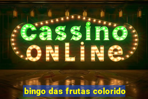 bingo das frutas colorido