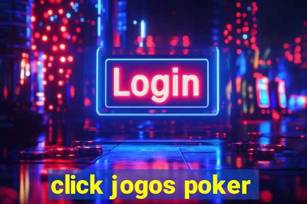 click jogos poker