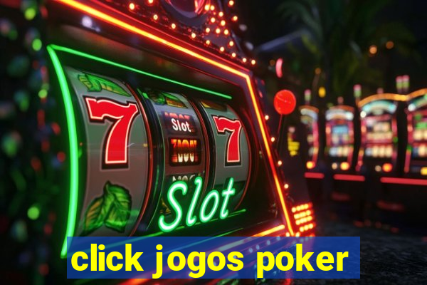 click jogos poker