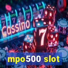 mpo500 slot