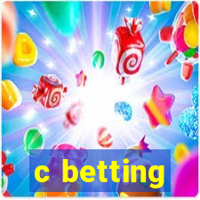 c betting