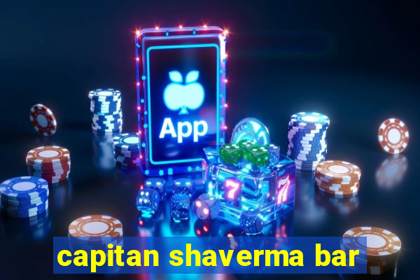 capitan shaverma bar