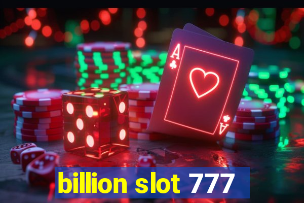 billion slot 777