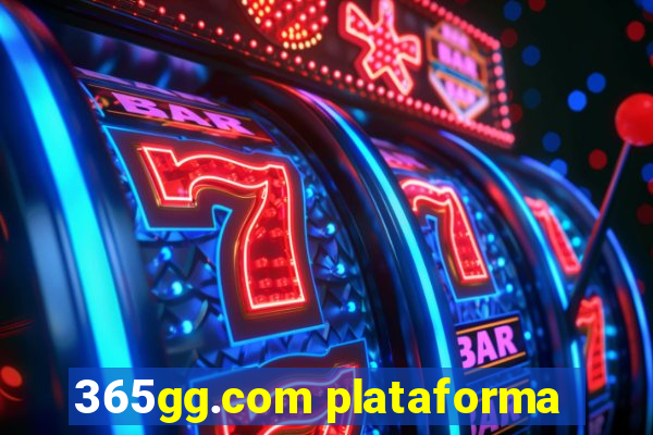 365gg.com plataforma