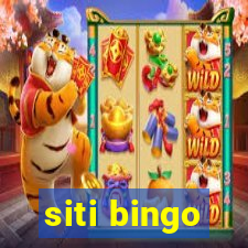 siti bingo