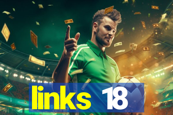 links 18