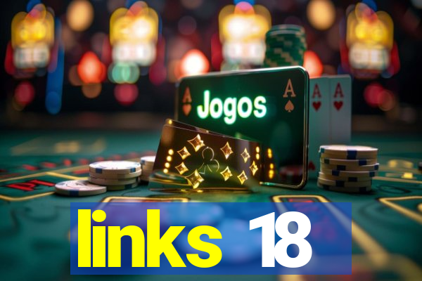 links 18