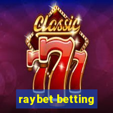 raybet betting