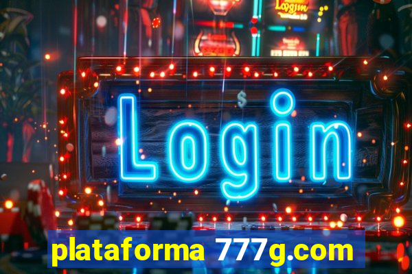 plataforma 777g.com