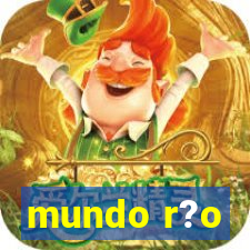 mundo r?o