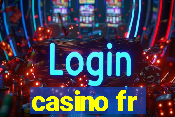 casino fr