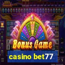 casino bet77