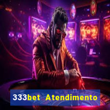 333bet Atendimento ao Cliente