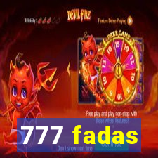 777 fadas