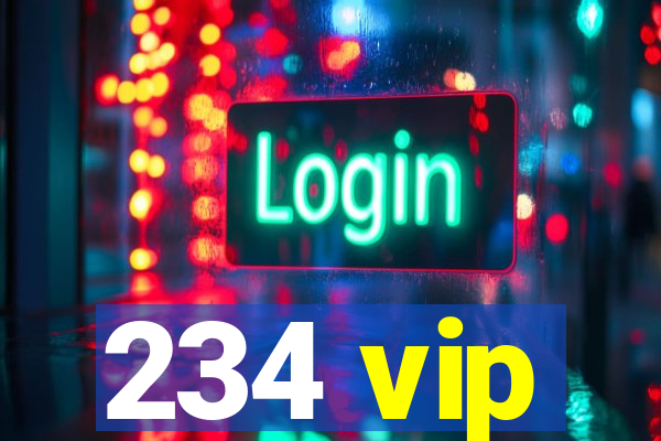 234 vip