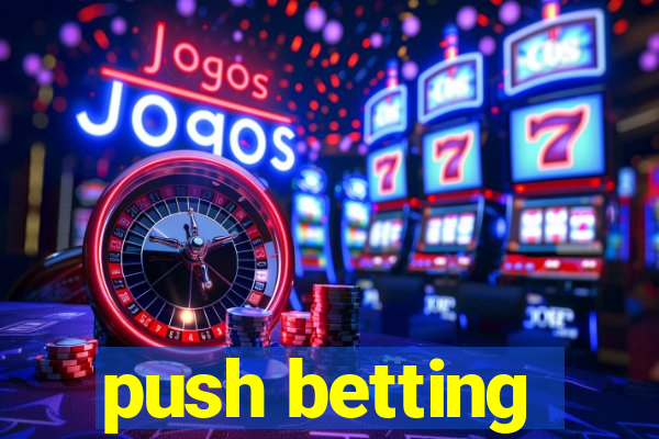 push betting