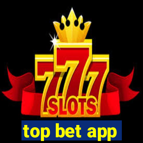 top bet app