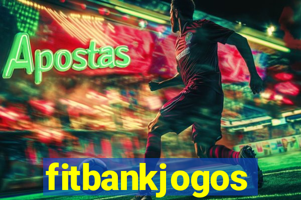 fitbankjogos