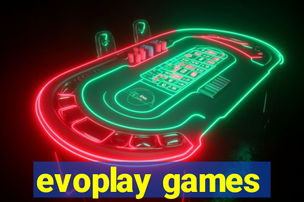 evoplay games