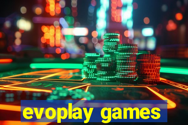 evoplay games