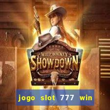 jogo slot 777 win paga mesmo