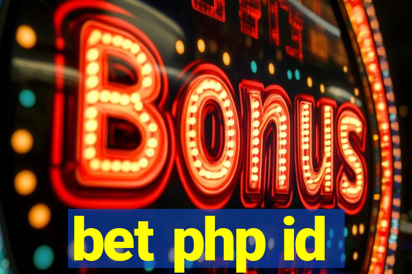 bet php id