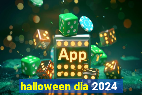 halloween dia 2024