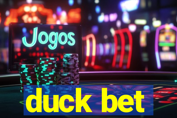 duck bet