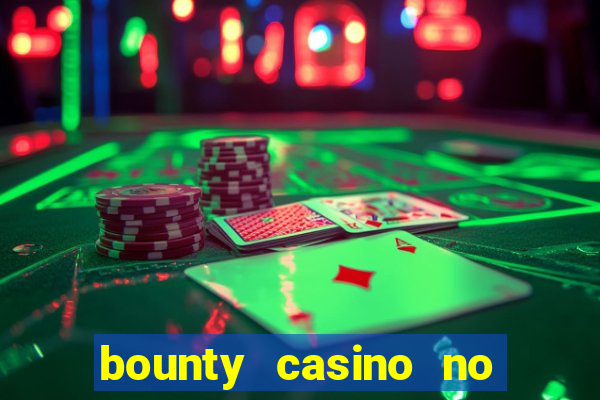 bounty casino no deposit bonus