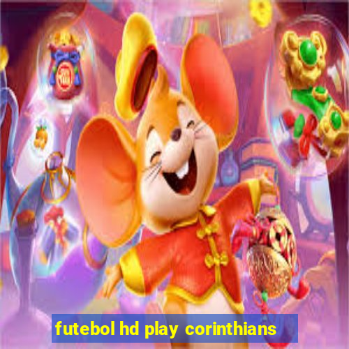 futebol hd play corinthians