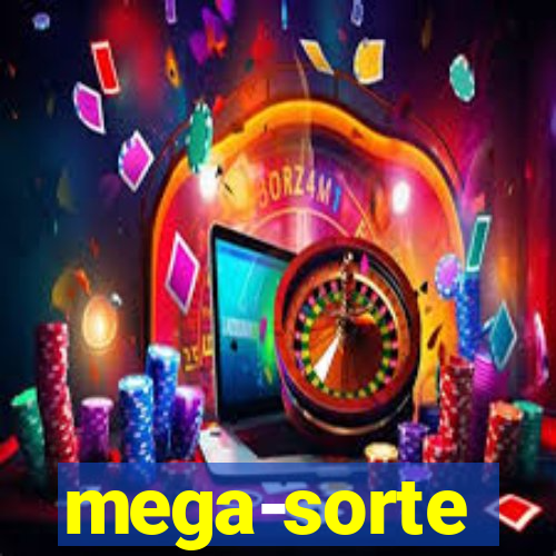 mega-sorte