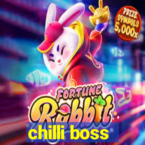 chilli boss