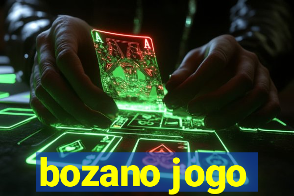 bozano jogo