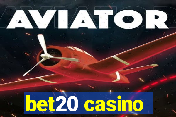 bet20 casino