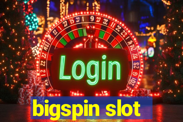 bigspin slot